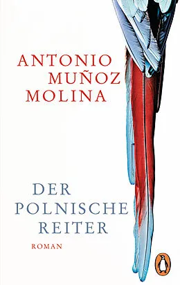E-Book (epub) Der polnische Reiter von Antonio Muñoz Molina