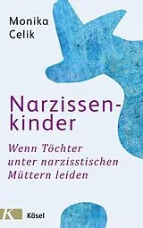 E-Book (epub) Narzissenkinder von Monika Celik