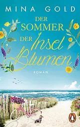 E-Book (epub) Der Sommer der Inselblumen von Mina Gold