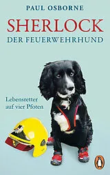 E-Book (epub) Sherlock, der Feuerwehrhund von Paul Osborne