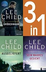 E-Book (epub) Jack Reacher Band 1-3: - Größenwahn / Ausgeliefert / Sein wahres Gesicht von Lee Child