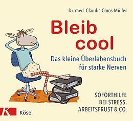 E-Book (epub) Bleib cool von Claudia Croos-Müller