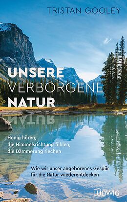 E-Book (epub) Unsere verborgene Natur von Tristan Gooley