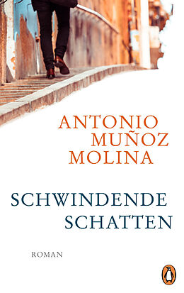 E-Book (epub) Schwindende Schatten von Antonio Muñoz Molina