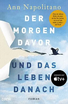 E-Book (epub) Der Morgen davor und das Leben danach von Ann Napolitano