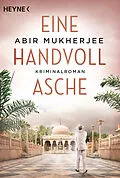 E-Book (epub) Eine Handvoll Asche von Abir Mukherjee