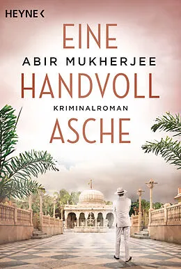 E-Book (epub) Eine Handvoll Asche von Abir Mukherjee