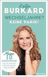 E-Book (epub) Wechseljahre? Keine Panik! von Katja Burkard