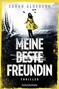 E-Book (epub) Meine beste Freundin von Sarah Alderson