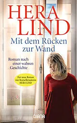 ePUB Mit dem Rücken zur Wand von Hera Lind