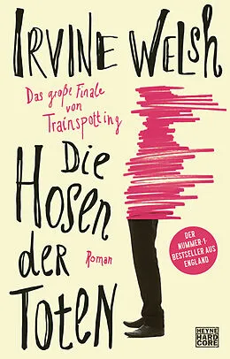 E-Book (epub) Die Hosen der Toten von Irvine Welsh