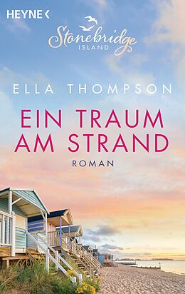 E-Book (epub) Ein Traum am Strand - Stonebridge Island 2 von Ella Thompson