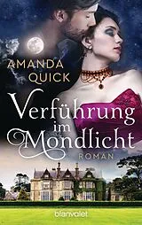 E-Book (epub) Verführung im Mondlicht von Amanda Quick
