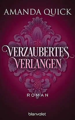 E-Book (epub) Verzaubertes Verlangen von Amanda Quick