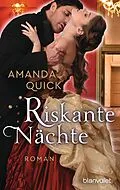 E-Book (epub) Riskante Nächte von Amanda Quick