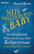 E-Book (epub) Mein wasserdichtes Baby von Aeneas Rooch