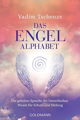 E-Book (epub) Das Engel-Alphabet von Vadim Tschenze