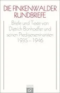 E-Book (pdf) Die Finkenwalder Rundbriefe von Dietrich Bonhoeffer