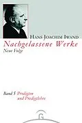 E-Book (pdf) Predigten und Predigtlehre von Hans Joachim Iwand