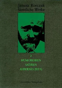 E-Book (pdf) Humoresken, Satiren, Albernes Zeug von Janusz Korczak