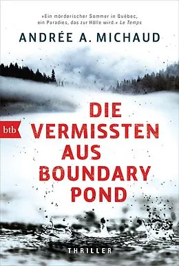 E-Book (epub) Die Vermissten aus Boundary Pond von Andrée A. Michaud