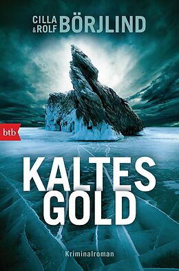 E-Book (epub) Kaltes Gold von Cilla Börjlind, Rolf Börjlind