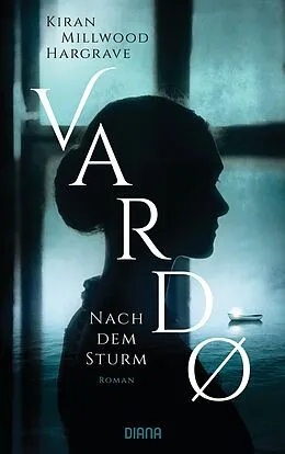 E-Book (epub) Vardo  Nach dem Sturm von Kiran Millwood Hargrave