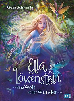 E-Book (epub) Ella Löwenstein - Eine Welt voller Wunder von Gesa Schwartz