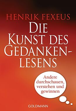 E-Book (epub) Die Kunst des Gedankenlesens von Henrik Fexeus
