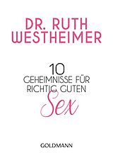 E-Book (epub) 10 Geheimnisse für richtig guten Sex von Ruth K. Westheimer