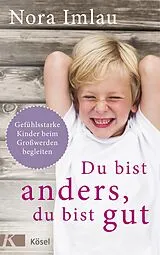 E-Book (epub) Du bist anders, du bist gut von Nora Imlau