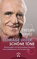 E-Book (epub) Schräge Lieder, schöne Töne von Fredrik Vahle
