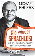 E-Book (epub) Nie wieder sprachlos! von Michael Ehlers