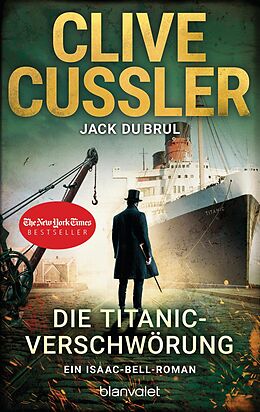 E-Book (epub) Die Titanic-Verschwörung von Clive Cussler, Jack DuBrul
