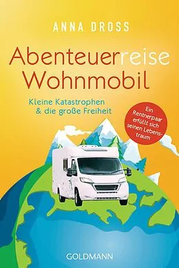 E-Book (epub) Abenteuerreise Wohnmobil von Anna Dross