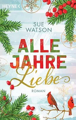 E-Book (epub) Alle Jahre Liebe von Sue Watson