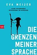 E-Book (epub) Die Grenzen meiner Sprache von Eva Meijer