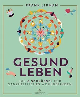E-Book (epub) Gesund leben von Frank Lipman