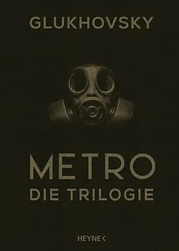 E-Book (epub) Metro - Die Trilogie von Dmitry Glukhovsky