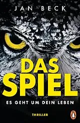 E-Book (epub) Das Spiel  Es geht um Dein Leben von Jan Beck