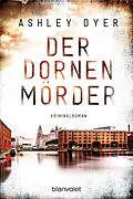 E-Book (epub) Der Dornenmörder von Ashley Dyer