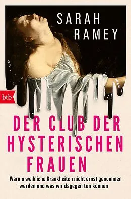 E-Book (epub) Der Club der hysterischen Frauen von Sarah Ramey