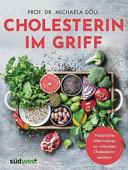 E-Book (epub) Cholesterin im Griff von Michaela Döll