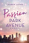 E-Book (epub) Passion on Park Avenue von Lauren Layne