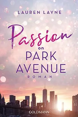 E-Book (epub) Passion on Park Avenue von Lauren Layne