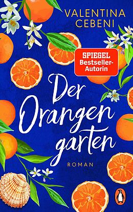 E-Book (epub) Der Orangengarten von Valentina Cebeni