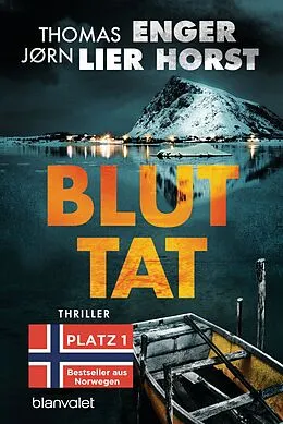 E-Book (epub) Bluttat von Thomas Enger, Jørn Lier Horst