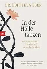 E-Book (epub) In der Hölle tanzen von Edith Eva Eger
