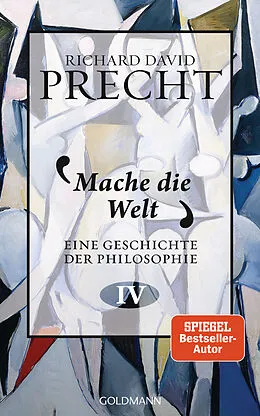 E-Book (epub) Mache die Welt von Richard David Precht
