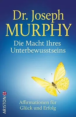 E-Book (epub) Die Macht Ihres Unterbewusstseins von Joseph Murphy